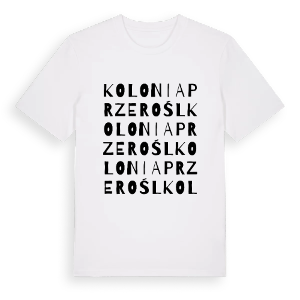 Kolonia Przerośl ordlek t-shirt – ekologisk bomull t-shirt från Pinshirt