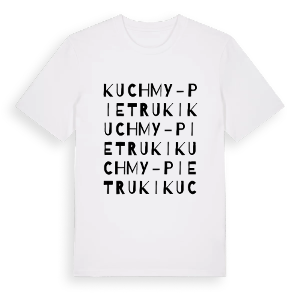 Kuchmy-Pietruki ordlek t-shirt – ekologisk bomull t-shirt från Pinshirt