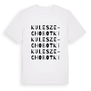 Kulesze-Chobotki ordlek t-shirt – ekologisk bomull t-shirt från Pinshirt