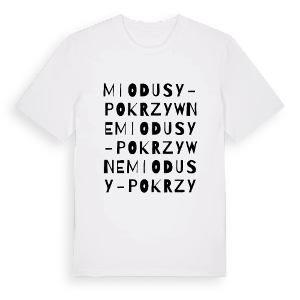 Miodusy-Pokrzywne ordlek t-shirt – ekologisk bomull t-shirt från Pinshirt