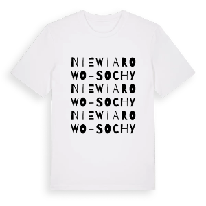 Niewiarowo-Sochy ordlek t-shirt – ekologisk bomull t-shirt från Pinshirt