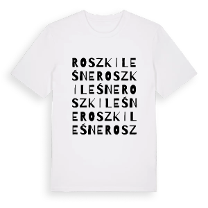 Roszki Leśne ordlek t-shirt – ekologisk bomull t-shirt från Pinshirt