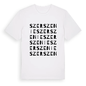 Szerszenie ordlek t-shirt – ekologisk bomull t-shirt från Pinshirt