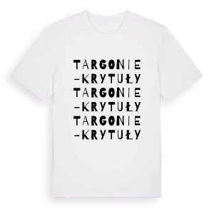 Targonie-Krytuły ordlek t-shirt – ekologisk bomull t-shirt från Pinshirt