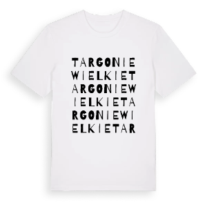Targonie Wielkie ordlek t-shirt – ekologisk bomull t-shirt från Pinshirt