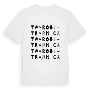 Twarogi-Trąbnica ordlek t-shirt – ekologisk bomull t-shirt från Pinshirt