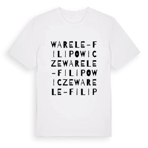 Warele-Filipowicze ordlek t-shirt – ekologisk bomull t-shirt från Pinshirt