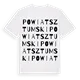 powiat sztumski ordlek t-shirt