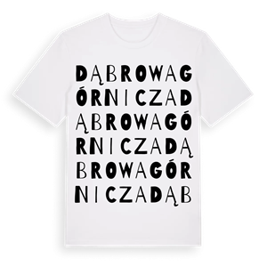 Dąbrowa Górnicza ordlek t-shirt – ekologisk bomull t-shirt från Pinshirt