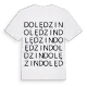 Dolędzin ordlek t-shirt