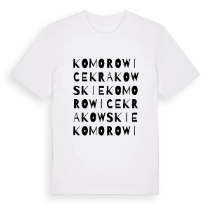 Komorowice Krakowskie ordlek t-shirt – ekologisk bomull t-shirt från Pinshirt