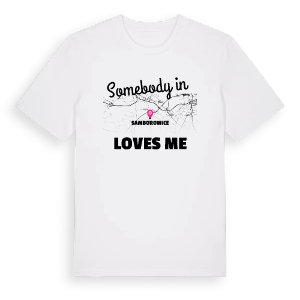 Någon i Samborowice älskar mig t-shirt – ekologisk bomull t-shirt från Pinshirt
