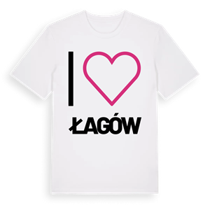 Jag älskar Łagów t-shirt stort tryck – ekologisk bomull t-shirt från Pinshirt