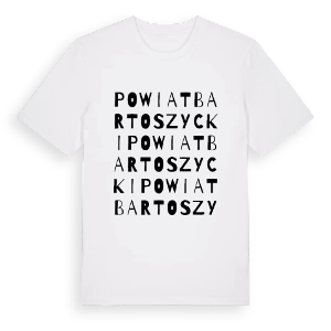 powiat bartoszycki ordlek t-shirt – ekologisk bomull t-shirt från Pinshirt