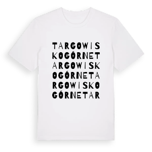 Targowisko Górne ordlek t-shirt – ekologisk bomull t-shirt från Pinshirt