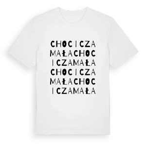 Chocicza Mała ordlek t-shirt – ekologisk bomull t-shirt från PinShirt