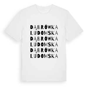 Dąbrówka Ludomska ordlek t-shirt – ekologisk bomull t-shirt från PinShirt