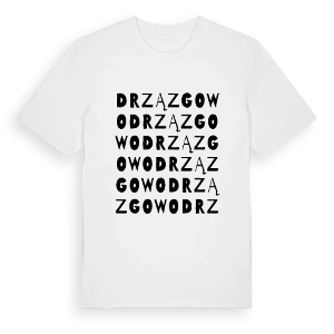 Drzązgowo ordlek t-shirt – ekologisk bomull t-shirt från PinShirt