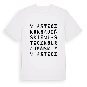 Miasteczko Krajeńskie ordlek t-shirt – ekologisk bomull t-shirt från PinShirt