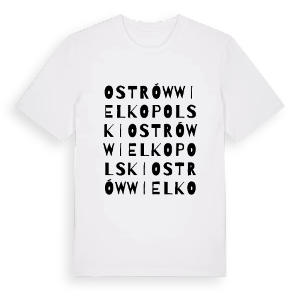 Ostrów Wielkopolski ordlek t-shirt – ekologisk bomull t-shirt från Pinshirt