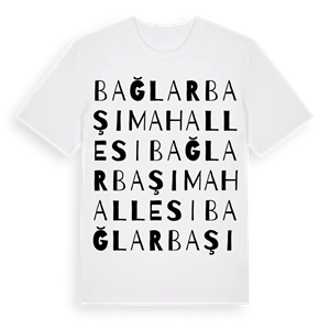 Bağlarbaşı Mahallesi ordlek t-shirt – ekologisk bomull t-shirt från Pinshirt