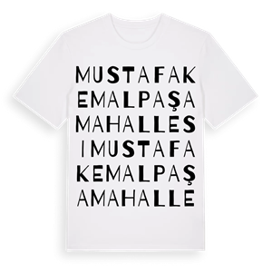 Mustafa Kemal Paşa Mahallesi ordlek t-shirt – ekologisk bomull t-shirt från Pinshirt