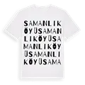 Samanlı Köyü ordlek t-shirt