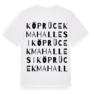 Köprücek Mahallesi ordlek t-shirt – ekologisk bomull t-shirt från Pinshirt