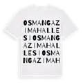 Osmangazi Mahallesi ordlek t-shirt