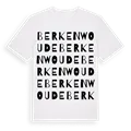 Berkenwoude ordlek t-shirt