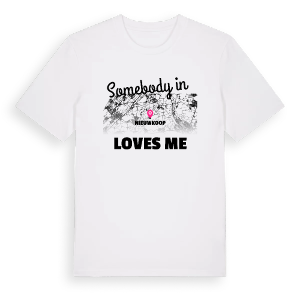 Någon i Nieuwkoop älskar mig t-shirt – ekologisk bomull t-shirt från Pinshirt