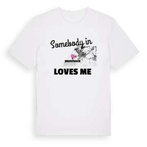 Någon i Wassenaar älskar mig t-shirt – ekologisk bomull t-shirt från Pinshirt