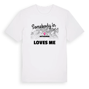 Någon i Wateringen älskar mig t-shirt – ekologisk bomull t-shirt från Pinshirt