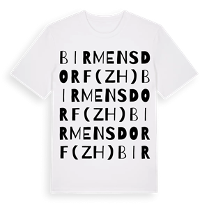 Birmensdorf (ZH) ordlek t-shirt – ekologisk bomull t-shirt från Pinshirt