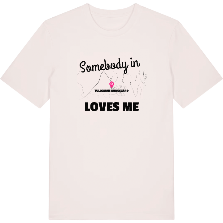 Någon i Tullgarns Kungsgård älskar mig t-shirt – t-shirt från PinShirt