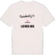 Någon i Uddmyren älskar mig t-shirt