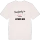 Någon i Ulvängen älskar mig t-shirt