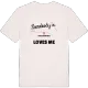 Någon i Uvasgårdarna älskar mig t-shirt