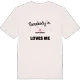 Någon i Vågagården älskar mig t-shirt