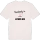 Någon i Valskog älskar mig t-shirt