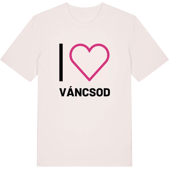 Jag älskar Váncsod t-shirt stort tryck – t-shirt från PinShirt