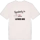 Någon i Värnviken älskar mig t-shirt