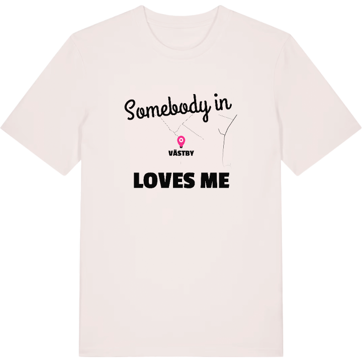 Någon i Västby älskar mig t-shirt – t-shirt från PinShirt