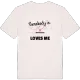 Någon i Västergård älskar mig t-shirt