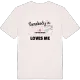 Någon i Västergården älskar mig t-shirt