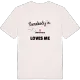 Någon i Västertibble älskar mig t-shirt