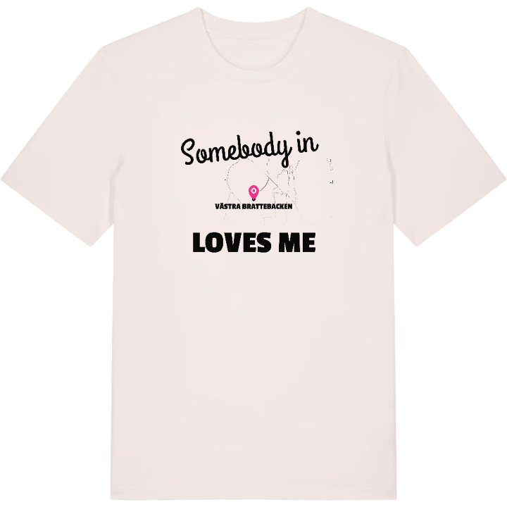Någon i Västra Brattebacken älskar mig t-shirt – t-shirt från PinShirt