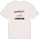 Någon i Västra Genastorp älskar mig t-shirt