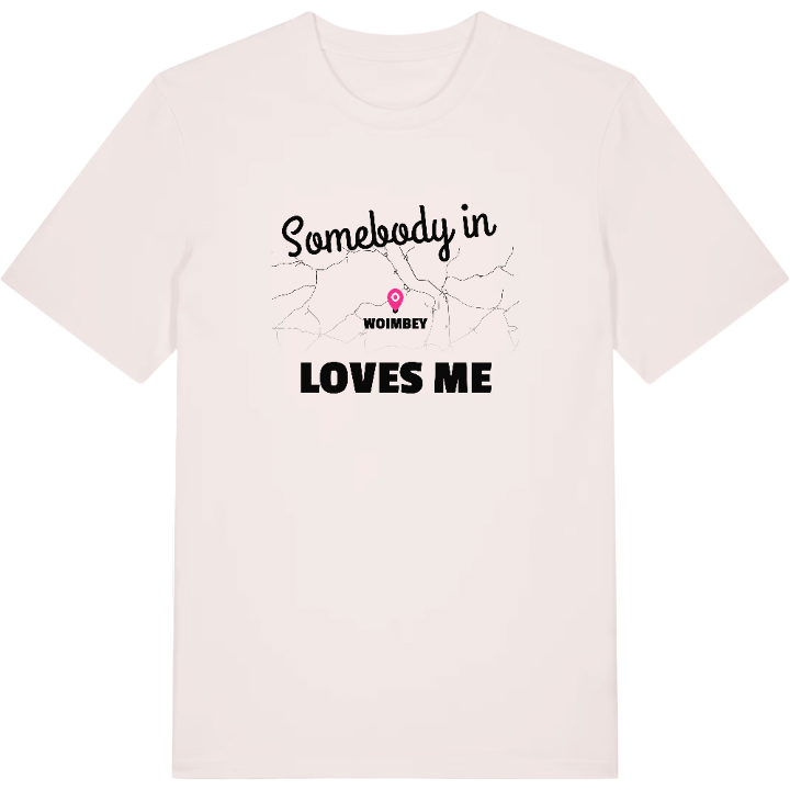 Någon i Woimbey älskar mig t-shirt – t-shirt från PinShirt