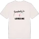 Någon i Ya älskar mig t-shirt